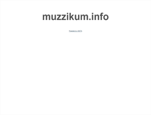 Tablet Screenshot of muzzikum.info